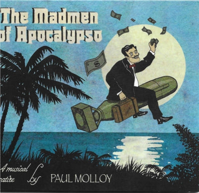PAUL MOLLOY - The Madmen Of Apocalypso