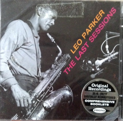 LEO PARKER - The Last Sessions