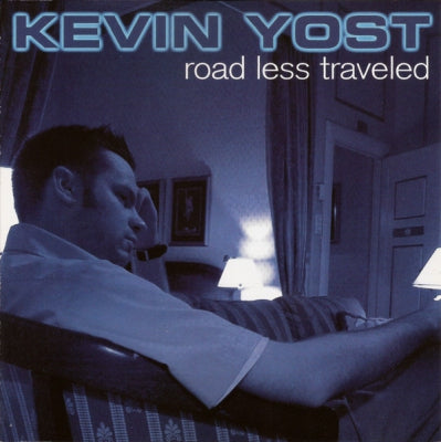 KEVIN YOST - Road Less Traveled