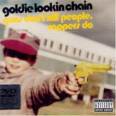 GOLDIE LOOKIN CHAIN - Guns Don't Kill People, Rappers Do