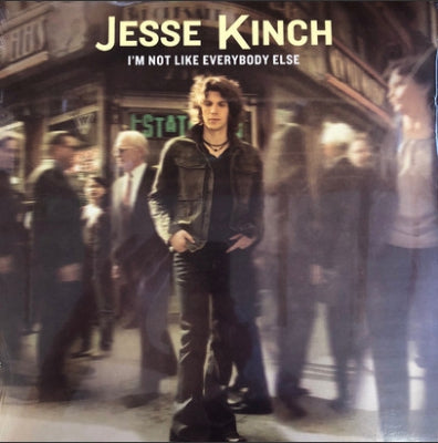 JESSE KINCH - I'm Not Like Everybody Else