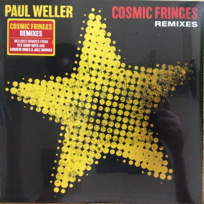 PAUL WELLER - Cosmic Fringes - Remixes