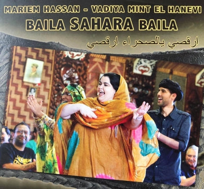 MARIEM HASSAN Y VADIYA MINT EL HANEVI - Baila Sahara Baila