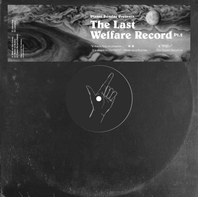 UNKNOWN ARTIST - The Last Welfare Record (Part 2)