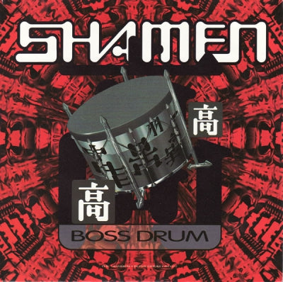 THE SHAMEN - Boss Drum