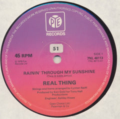 REAL THING - Rainin' Through My Sunshine
