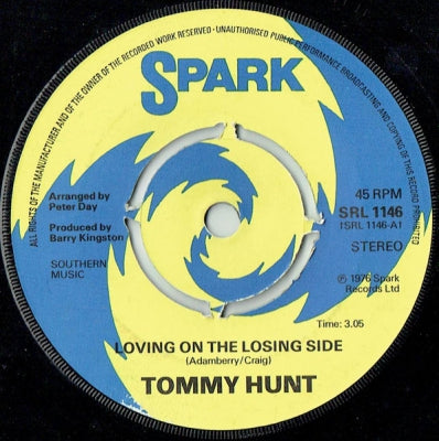 TOMMY HUNT - Loving On The Losing Side / Sunshine Girl
