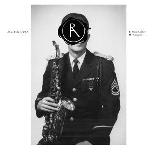 ROLAND APPEL - Dark Soldier / Changes