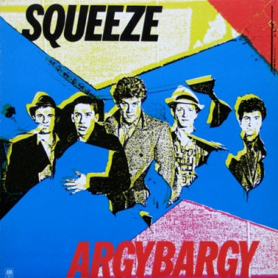 SQUEEZE - Argybargy