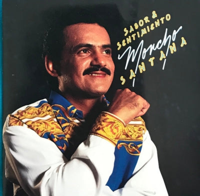 MONCHO SANTANA - Sabor & Sentimiento