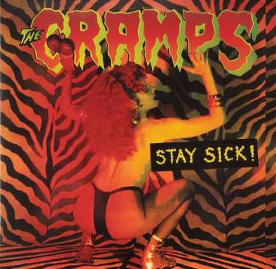 THE CRAMPS - Stay Sick!