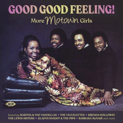 VARIOUS ARTISTS - Good Good Feeling! (More Motown Girls)