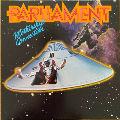 PARLIAMENT - Mothership Connection