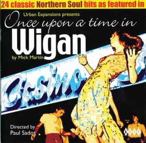 VARIOUS - Once Upon A Time In Wigan