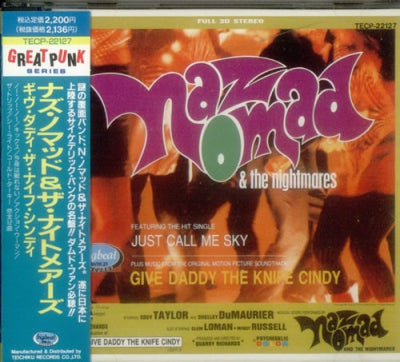 NAZ NOMAD & THE NIGHTMARES (THE DAMNED) - Give Daddy The Knife Cindy