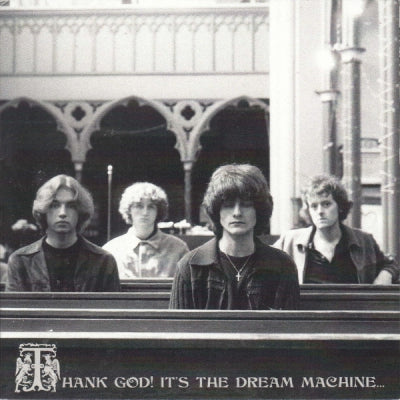 THE DREAM MACHINE - Thank God! It's The Dream Machine...