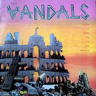 THE VANDALS - When In Rome Do As The Vandals