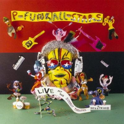 P-FUNK ALL-STARS - Live At The Beverly Theater In Hollywood