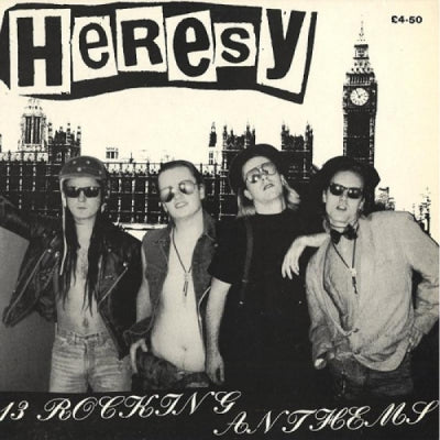 HERESY - 13 Rocking Anthems