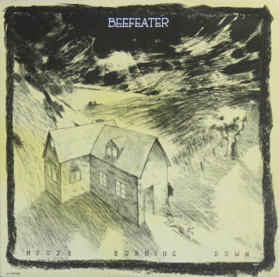 BEEFEATER - House Burning Down