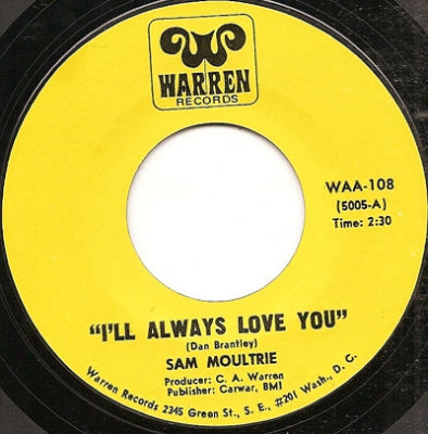 SAM MOULTRIE - I'll Always Love You / Do Your Own Thing
