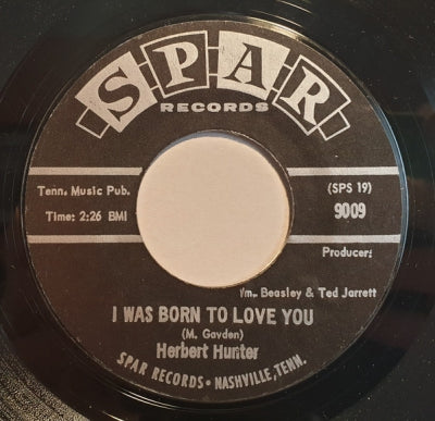 HERBERT HUNTER - I Was Born To Love You / Push Away From The Table.