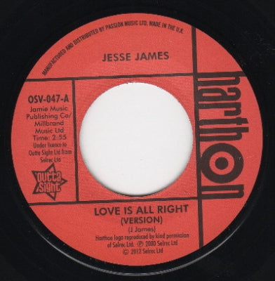 JESSE JAMES / LARRY CLINTON - Love Is All Right (Version) / She's Wanted In Three States