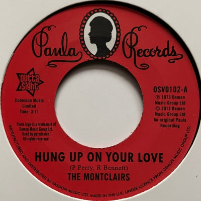 THE MONTCLAIRS - Hung Up On Your Love / I Need You More Than Ever