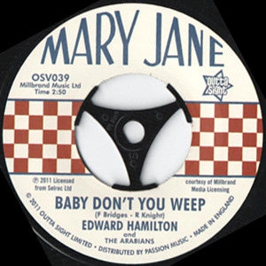 EDWARD HAMILTON & THE ARABIANS - Baby Don't You Weep / I'm Gonna Love You