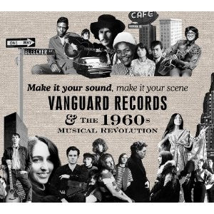 VARIOUS - Make It Your Sound, Make It Your Scene: Vanguard Records & The 1960s Musical Revolution