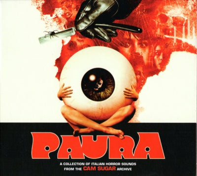 VARIOUS - Paura (A Collection Of Italian Horror Sounds From The Cam Sugar Archive)
