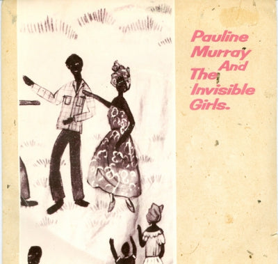 PAULINE MURRAY AND THE INVISIBLE GIRLS - Searching For Heaven / Animal Crazy