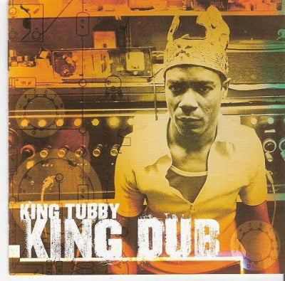 KING TUBBY - King Dub
