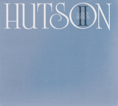 LEROY HUTSON - Hutson II