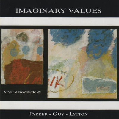 PARKER - GUY - LYTTON - Imaginary Values