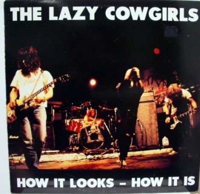 THE LAZY COWGIRLS - How It Looks - How It Is