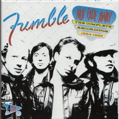 FUMBLE - Not Fade Away - The Complete Recordings 1964 - 1982