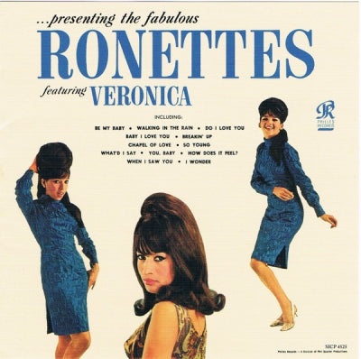 THE RONETTES - ...Presenting The Fabulous Ronettes Featuring Veronica