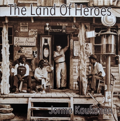 JORMA KAUKONEN - The Land Of Heroes
