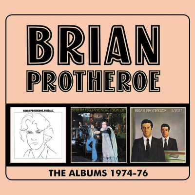 BRIAN PROTHEROE - The Albums 1974-76