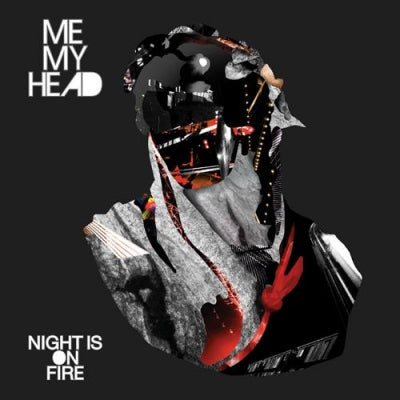 ME MY HEAD - Night Is On Fire / This Feeling