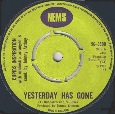 CUPIDS INSPIRATION - Yesterday Has Gone / Dream