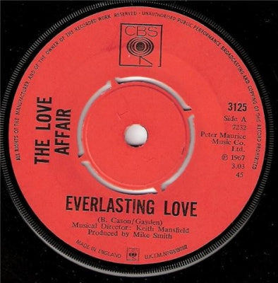 THE LOVE AFFAIR - Everlasting Love / Gone Are The Songs Of Yesterday