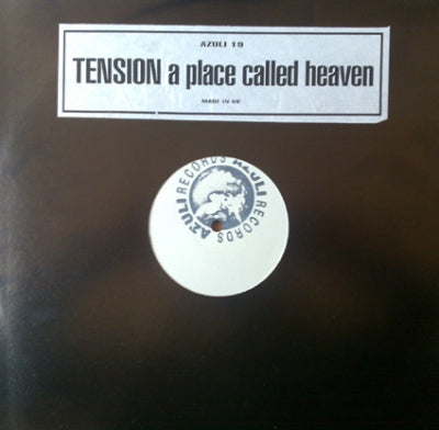 TENSION - A Place Called Heaven