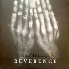 FAITHLESS - Reverence