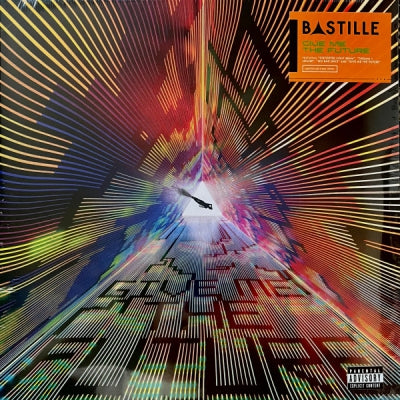 BASTILLE - Give Me The Future