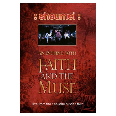 FAITH AND THE MUSE - :shoumei: An Evening With Faith And The Muse