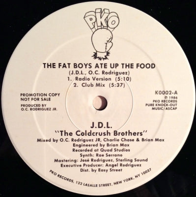 J.D.L. & THE COLD CRUSH BROTHERS - The Fat Boys Ate Up The Food