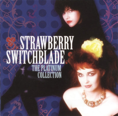 STRAWBERRY SWITCHBLADE - The Platinum Collection