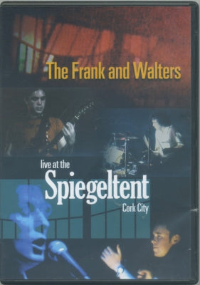 FRANK AND WALTERS - Live At The Spiegeltent, Cork City